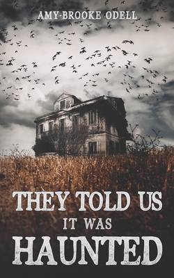Seller image for They Told Us It Was Haunted (Paperback or Softback) for sale by BargainBookStores