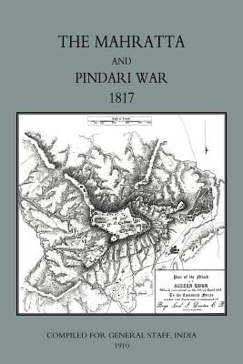 Imagen del vendedor de Mahratta and Pindari War (India 1817) (Paperback or Softback) a la venta por BargainBookStores