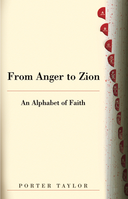 Seller image for From Anger to Zion: An Alphabet of Faith (Paperback or Softback) for sale by BargainBookStores