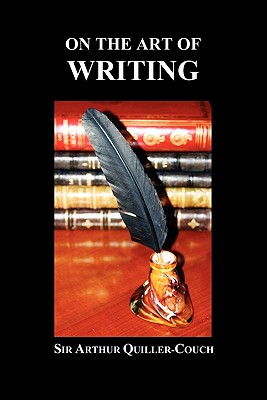 Seller image for On the Art of Writing (Paperback) (Paperback or Softback) for sale by BargainBookStores