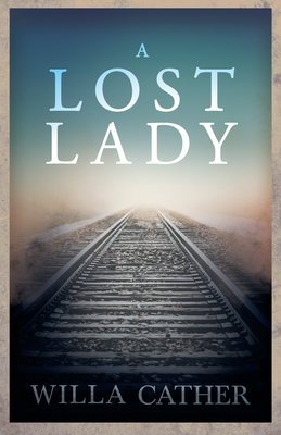 Seller image for A Lost Lady;With an Excerpt by H. L. Mencken (Paperback or Softback) for sale by BargainBookStores