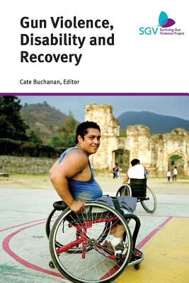 Bild des Verkufers fr Gun Violence, Disability and Recovery (Paperback or Softback) zum Verkauf von BargainBookStores