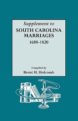 Seller image for Supplement to South Carolina Marriages, 1688-1820 (Paperback or Softback) for sale by BargainBookStores