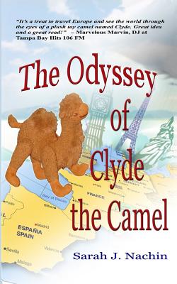 Imagen del vendedor de The Odyssey of Clyde the Camel (Paperback or Softback) a la venta por BargainBookStores