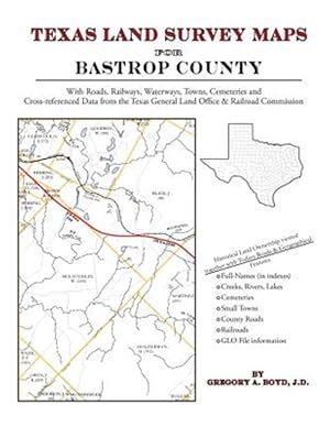 Bild des Verkufers fr Texas Land Survey Maps for Bastrop County zum Verkauf von GreatBookPrices