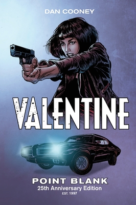 Seller image for Valentine Point Blank: 25th Anniversary Edition (Hardback or Cased Book) for sale by BargainBookStores