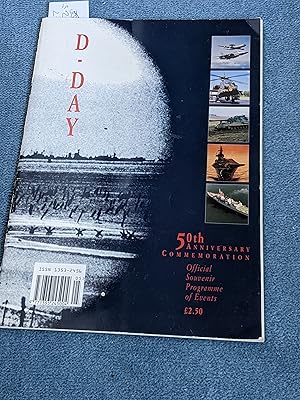 Bild des Verkufers fr D-Day: 50th Anniversary Commemoration Official Souvenir Programme of Events, plus press cuttings zum Verkauf von East Kent Academic