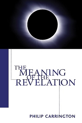 Image du vendeur pour The Meaning of the Revelation (Paperback or Softback) mis en vente par BargainBookStores