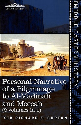 Seller image for Personal Narrative of a Pilgrimage to Al-Madinah and Meccah (2 Volumes in 1) (Paperback or Softback) for sale by BargainBookStores