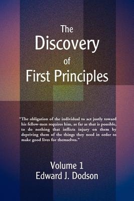 Imagen del vendedor de The Discovery of First Principles: Volume 1 (Paperback or Softback) a la venta por BargainBookStores