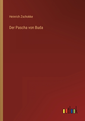 Imagen del vendedor de Der Pascha von Buda (Paperback or Softback) a la venta por BargainBookStores
