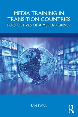 Immagine del venditore per Media Training in Transition Countries: Perspectives of a Media Trainer (Paperback or Softback) venduto da BargainBookStores