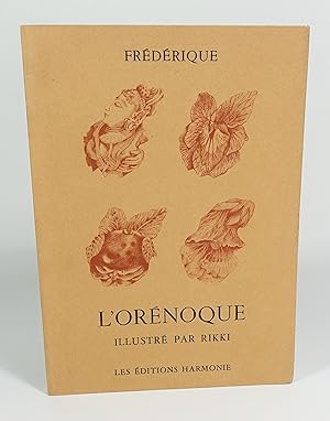 L'orénoque. Illustré par Rikki