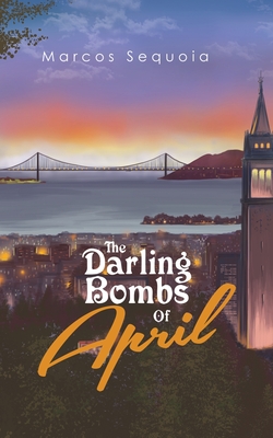 Bild des Verkufers fr The Darling Bombs Of April (Paperback or Softback) zum Verkauf von BargainBookStores