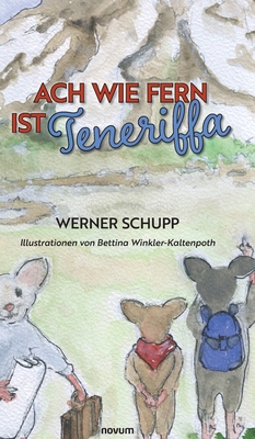 Seller image for Ach wie fern ist Teneriffa (Hardback or Cased Book) for sale by BargainBookStores