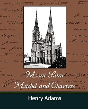 Seller image for Mont-Saint-Michel and Chartres (Paperback or Softback) for sale by BargainBookStores