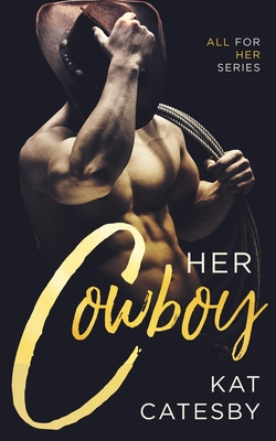 Image du vendeur pour Her Cowboy (Paperback or Softback) mis en vente par BargainBookStores