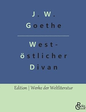 Seller image for West-�stlicher Divan (Paperback or Softback) for sale by BargainBookStores