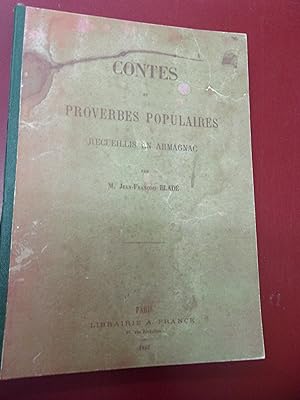 Contes & proverbes populaires recueillis en Armagnac