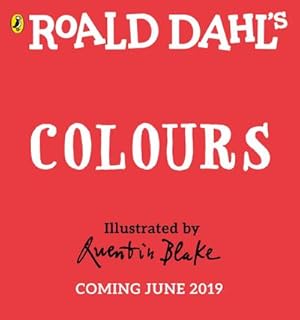 Bild des Verkufers fr Roald Dahl's Colours zum Verkauf von Smartbuy