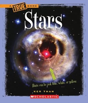 Seller image for Stars (A True Book: Space) (A True Book (Relaunch)) for sale by Reliant Bookstore