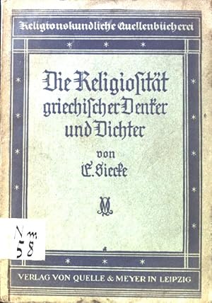 Seller image for Die Religiositt griechischer Denker und Dichter. Religionskundliche Quellenbcherei for sale by books4less (Versandantiquariat Petra Gros GmbH & Co. KG)
