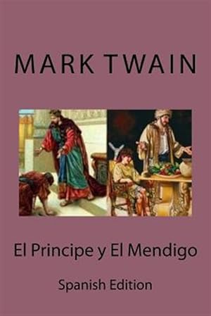 Imagen del vendedor de El Principe y El Mendigo -Language: spanish a la venta por GreatBookPrices