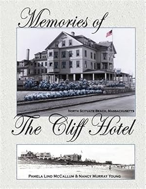 Immagine del venditore per Memories of the Cliff Hotel venduto da GreatBookPrices