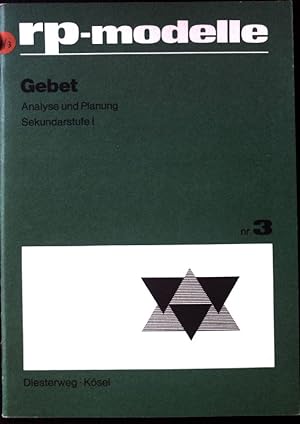 Imagen del vendedor de Gebet. Analyse und Planung; Sekundarstufe 1., rp-modelle; Nr. 3 : Lehrerkommentar., a la venta por books4less (Versandantiquariat Petra Gros GmbH & Co. KG)