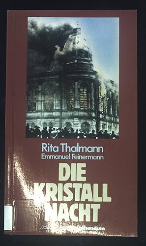 Die Kristallnacht.