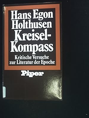 Bild des Verkufers fr Kreiselkompass : krit. Versuche zur Literatur d. Epoche. zum Verkauf von books4less (Versandantiquariat Petra Gros GmbH & Co. KG)