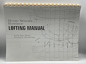 Mystic Seaport Boatshop Lofting Manual