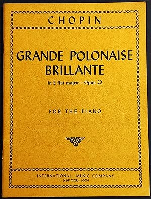 Grande Polanaise Brillante - Opus 22 Piano - Chopin - Ed. I. Music Company