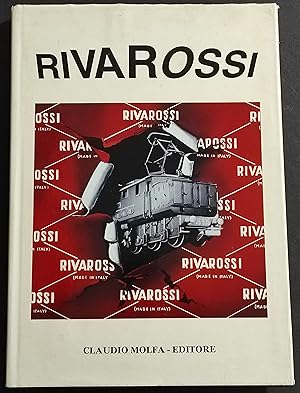 Riva Rossi 1946-1981 - Locomotive a Vapore-Elettriche-Diesel - Ed. Molfa -1981