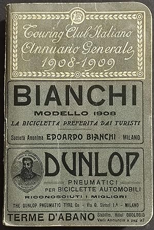Annuario Generale 1908-1909 - Touring Club Italiano