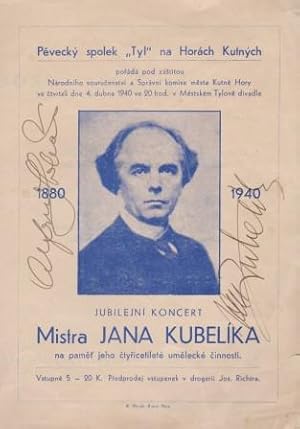 Bild des Verkufers fr Signiertes Konzertprogramm. Jubilejni Koncert Mistra Jana Kubelika na pamet jeho ctyricetilet umeleck cinnosti. Klavirni doprovod: pan Alfred Holecek. zum Verkauf von Musikantiquariat Marion Neugebauer