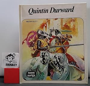 Imagen del vendedor de Quintn Durward a la venta por MONKEY LIBROS