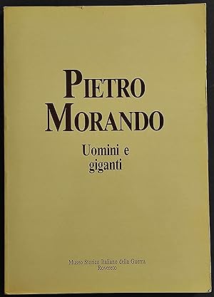 Seller image for Pietro Morando - Uomini e Giganti - 1988 for sale by ADe-Commerce