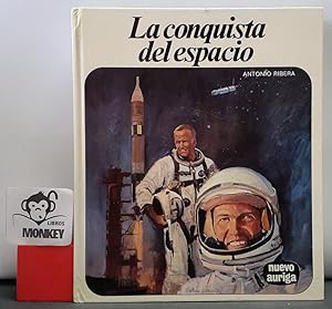 Imagen del vendedor de La conquista del espacio a la venta por MONKEY LIBROS