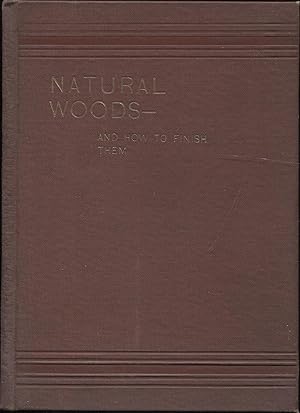 Natural Woods and How to Finish Them