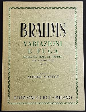 Variazioni e Fuga Sopra Tema Mandel Pianoforte Op.24 - Brahms - Ed. Curci