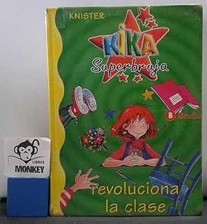 Imagen del vendedor de Kika Superbruja revoluciona la clase a la venta por MONKEY LIBROS