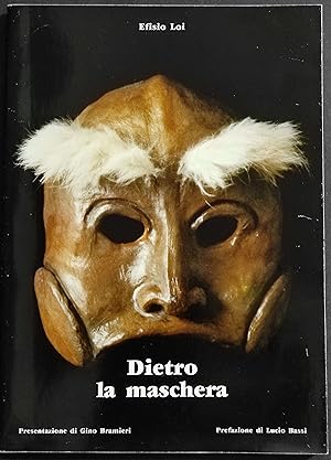 Dietro la Maschera - E. Loi - Ed. WR - 1988
