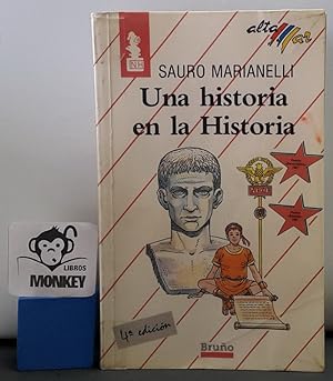 Imagen del vendedor de Una historia en la Historia a la venta por MONKEY LIBROS