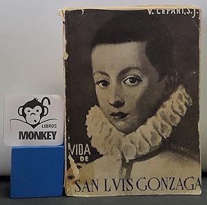 Bild des Verkufers fr Vida de San Luis de Gonzaga zum Verkauf von MONKEY LIBROS