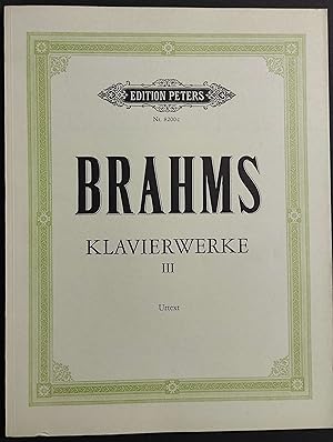 Spartito Bhahms - Klavierwerke Band III - Ed. Peters