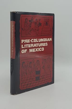 Seller image for PRE-COLUMBIAN LITERATURES OF MEXICO for sale by Rothwell & Dunworth (ABA, ILAB)