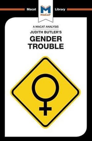 Bild des Verkufers fr An Analysis of Judith Butler's Gender Trouble zum Verkauf von Smartbuy