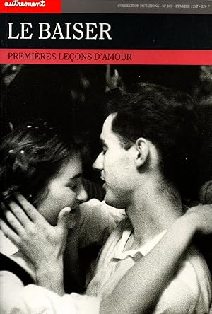 Imagen del vendedor de Revue Autrement.Collection mutations.N169.Le baiser.Premieres lecons d'amour a la venta por JP Livres