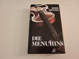 Seller image for Die Menuhins. for sale by Caesars Bchershop